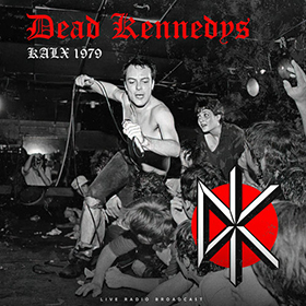 Fotonášivka DEAD KENNEDYS - KALX 1979