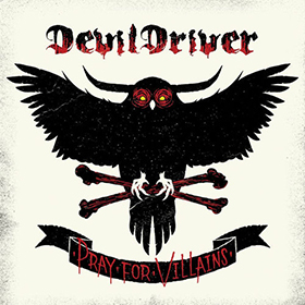 Fotonášivka DEVILDRIVER - Pray For Villains