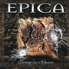 Fotonášivka EPICA - Consign To Oblivion