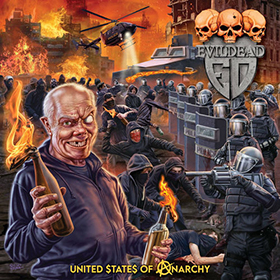 Fotonášivka EVILDEAD - United States of Anarchy