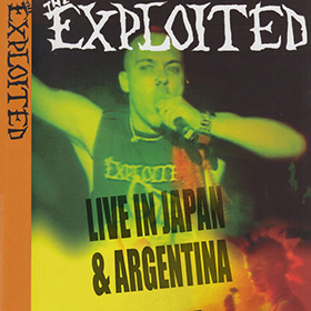 Fotonášivka EXPLOITED - Live In Japan & Argentina