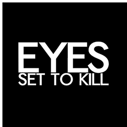 Fotonášivka EYES SET TO KILL - Logo
