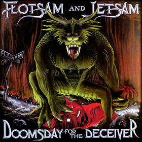 Fotonášivka FLOTSAM AND JETSAM - Doomsday for the Deceiver