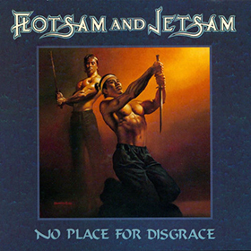 Fotonášivka FLOTSAM AND JETSAM - No Place For Disgrace