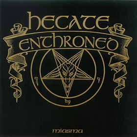 Fotonášivka HECATE ENTHRONED - Miasma