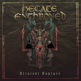 Fotonášivka HECATE ENTHRONED - Virulent Rapture