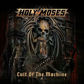 Fotonášivka HOLY MOSES - Cult Of The Machine