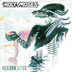 Fotonášivka HOLY MOSES - Reborn Dogs