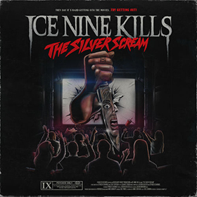Fotonášivka ICE NINE KILLS - The Silver Scream