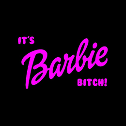 Fotonášivka ITS BARBIE BITCH - Logo Ruzove