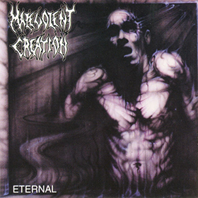 Fotonášivka MALEVOLENT CREATION - Eternal
