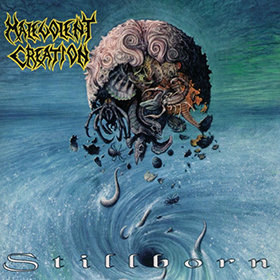 Fotonášivka MALEVOLENT CREATION - Stillborn