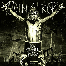 Fotonášivka MINISTRY -Rio Grande Blood