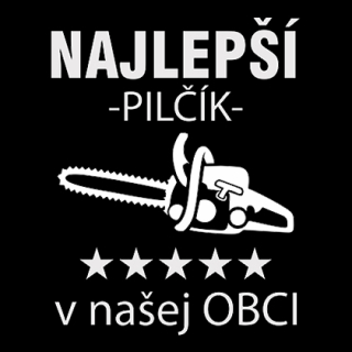 Fotonášivka NAJLEPSI PILCIK v OBCI