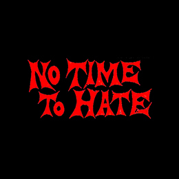 Fotonášivka NO TIME TO HATE
