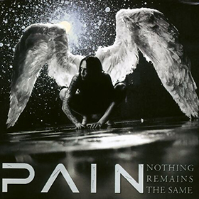 Fotonášivka PAIN - Nothing Remains The Same