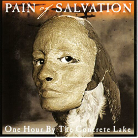 Fotonášivka PAIN OF SALVATION - One Hour By the Concrete Lake