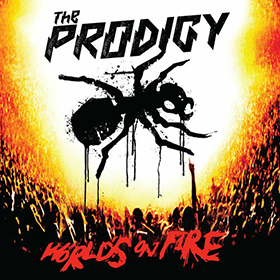 Fotonášivka PRODIGY - World's on Fire