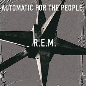 Fotonášivka R.E.M.. - Automatic For The People