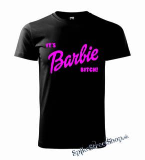 IT´S BARBIE BITCH! - Ružový nápis - pánske tričko