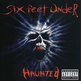 Fotonášivka SIX FEET UNDER - Haunted