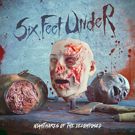 Fotonášivka SIX FEET UNDER - Nightmares of the Decomposed