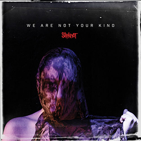 Fotonášivka SLIPKNOT - We Are Not Your Kind