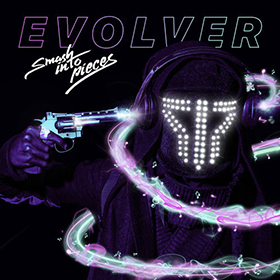 Fotonášivka SMASH INTO PIECES - Evolver