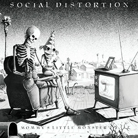 Fotonášivka SOCIAL DISTORTION - Mommy's Little Monster