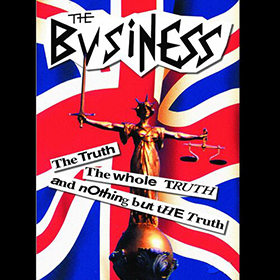 Fotonášivka THE BUSINESS - The Truth the Whole Truth Nothing but the Truth