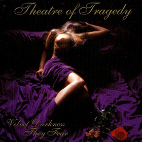 Fotonášivka THEATRE OF TRAGEDY - Velvet Darkness They Fear