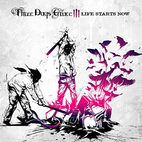 Fotonášivka THREE DAYS GRACE - Life Starts Now