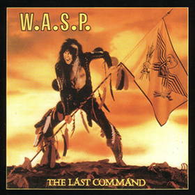 Fotonášivka W.A.S.P. - The Last Command