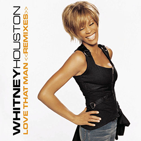 Fotonášivka WHITNEY HOUSTON - Love That Man