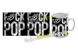 Hrnček FIVE FINGER DEATH PUNCH - Fuck Pop