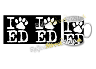 Hrnček I LOVE ED SHEERAN