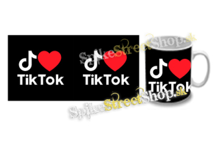 Hrnček I LOVE TIK TOK