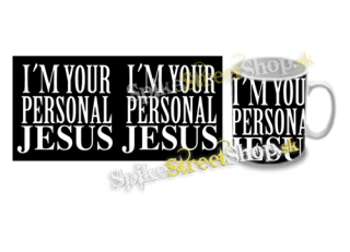 Hrnček I´M YOUR PERSONAL JESUS