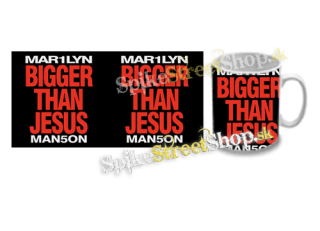 Hrnček MARILYN MANSON - Bigger Than Jesus