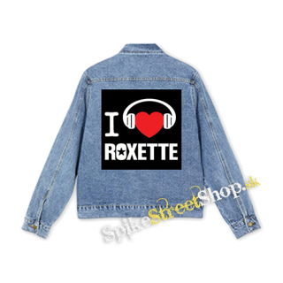 I LOVE ROXETTE - štvorcová chrbtová nášivka