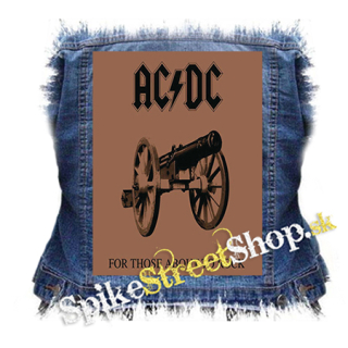 ACDC -. For Those About to Rock (We Salute You) - chrbtová nášivka