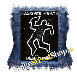 AGNOSTIC FRONT - Dead Yuppies - chrbtová nášivka