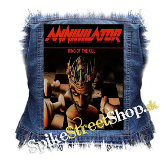 ANNIHILATOR - King of the Kill - chrbtová nášivka