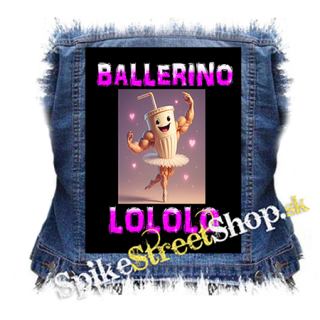 BALLERINO LOLOLO na CIERNE - chrbtová nášivka