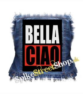 BELLA CIAO - chrbtová nášivka