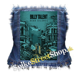 BILLY TALENT - Dead Silence - chrbtová nášivka