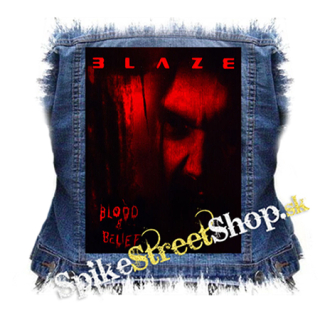 BLAZE BAYLEY - Blood and Belief - chrbtová nášivka