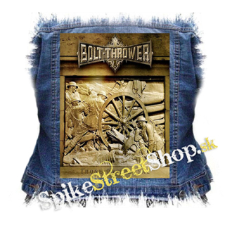 BOLT THROWER - Those Once Loyal - chrbtová nášivka