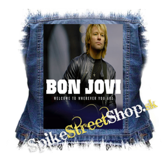 BON JOVI - Welcome To Wherever You Are - chrbtová nášivka