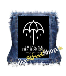 BRING ME THE HORIZON - That´s Spirirt - chrbtová nášivka